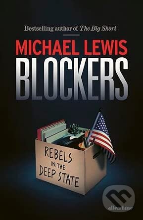 Kniha: Blockers (Michael Lewis). Penguin Books, 2026