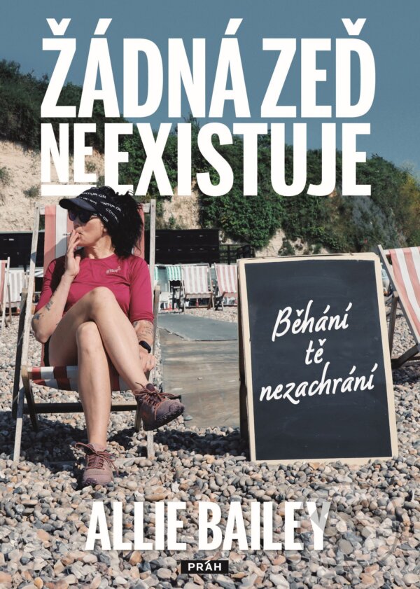 E-kniha: Žádná zeď neexistuje (Allie Bailey). Práh, 2026