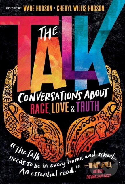 Kniha: The Talk (Cheryl Willis Hudson a Wade Hudson). Random House, 2021