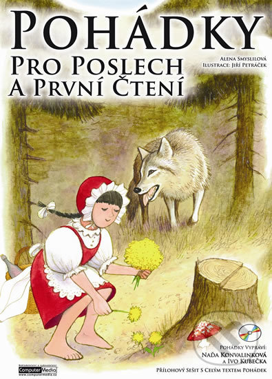 Pohádky pro poslech a první čtení - Alena Smyslilová, Computer Media, 2014