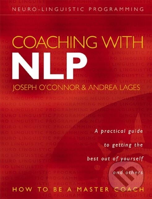 Kniha: Coaching with NLP (Andrea Lages a Joseph O’Connor)