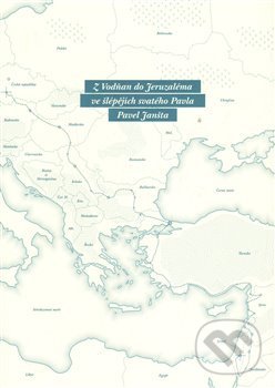 Levně Z Vodňan do Jeruzaléma ve šlépějích svatého Pavla - Pavel Janšta - kniha z kategorie Cestopisy z Európy