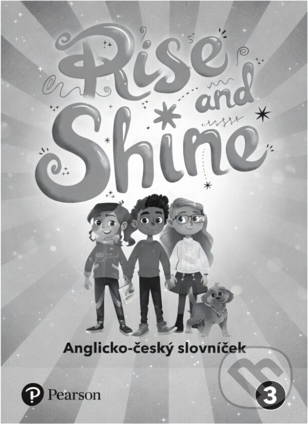 Kniha: Rise and Shine 3 CZ slovníček (Autorský kolektív). Bohemian Ventures