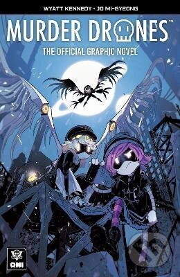 Kniha: Murder Drones: The Official Graphic Novel (Wyatt Kennedy). Random House, 2026