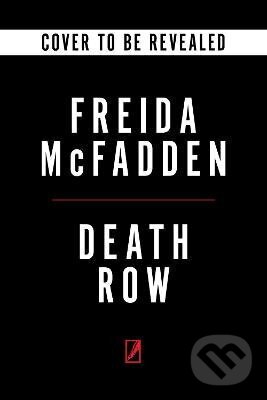 Death Row - Freida McFadden
