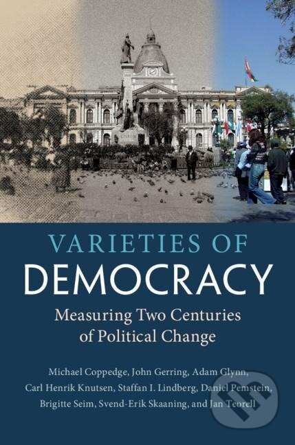 Kniha: Varieties of Democracy (Michael Coppedge). Cambridge University Press, 2020