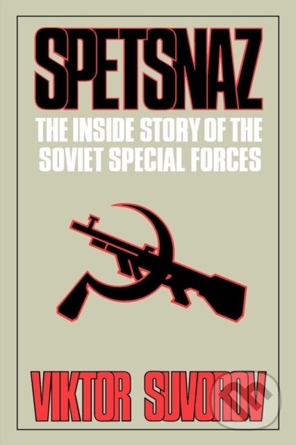 Kniha: Spetsnaz (Viktor Suvorov). WW Norton & Co, 2026