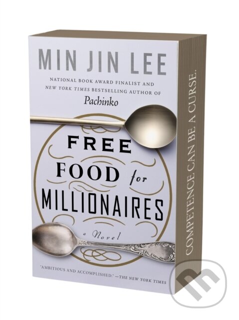Kniha: Free Food for Millionaires (Min Jin Lee). Grand Central Publishing, 2026