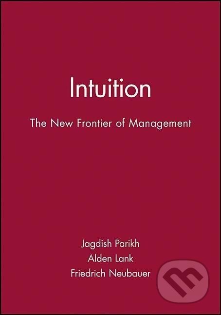 Kniha: Intuition (Jagdish Parikh). John Wiley & Sons, 1994