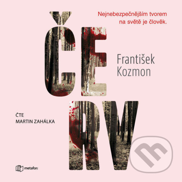 Audiokniha: Červ (František Kozmon). Metafora, 2026