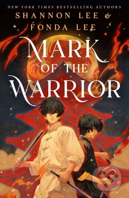 Kniha: Mark of the Warrior (Fonda Lee a Shannon Lee). Wednesday Books, 2026