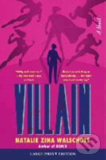 Kniha: Villain (Natalie Zina Walschots). , 2026