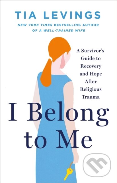 Kniha: I Belong to Me (Tia Levings). Castle Point Books, 2026