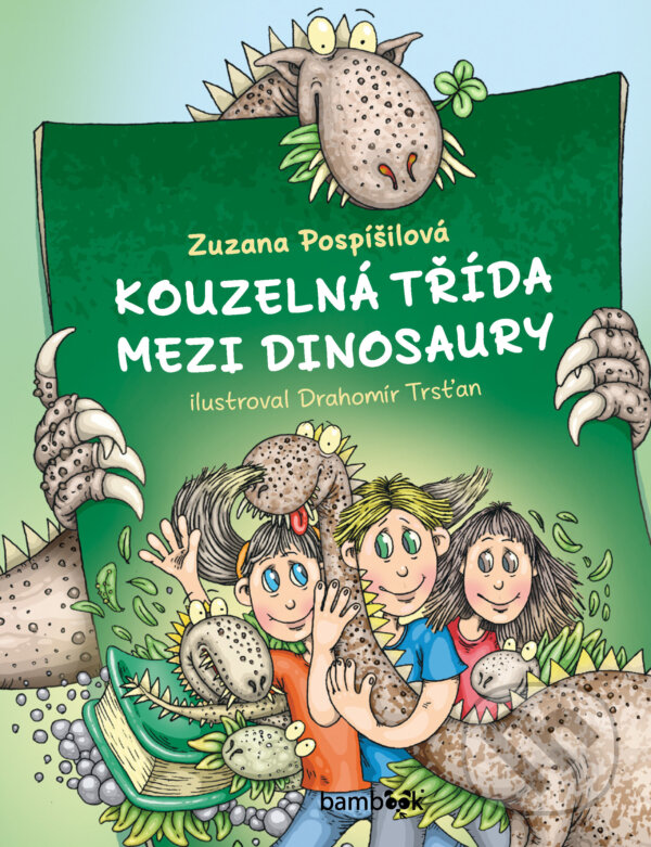 E-kniha: Kouzelná třída mezi dinosaury (Zuzana Pospíšilová a Drahomír Trsťan). Grada, 2026
