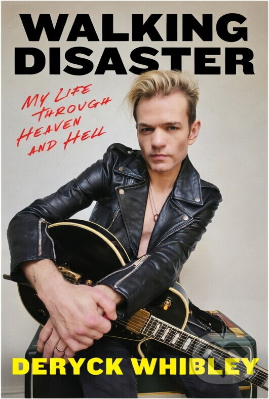 Kniha: Walking Disaster (Whibley Deryck). Gallery Books, 2024