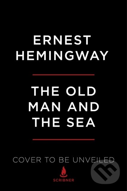 Kniha: The Old Man and the Sea (Hemingway Ernest). Scribner, 2022