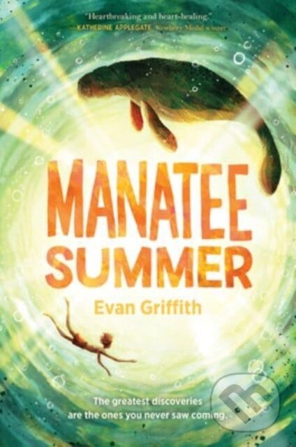Kniha: Manatee Summer (Evan Griffith). Quill Tree Books, 2023