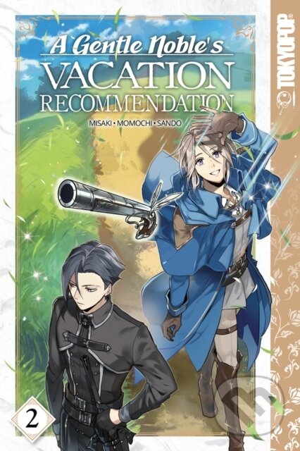 Kniha: A Gentle Noble's Vacation Recommendation, Volume 2 (Momochi). Tokyopop, 2021