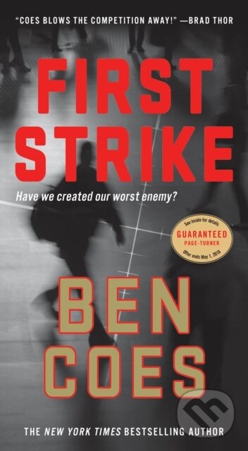 Kniha: First Strike (Coes Ben). , 2017