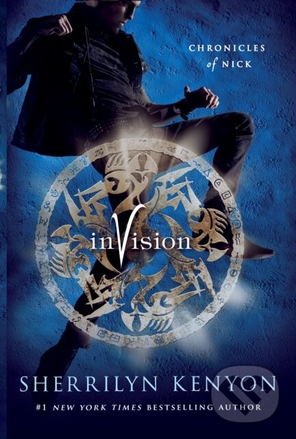 Kniha: Invision (Kenyon Sherrilyn). Wednesday Books, 2017