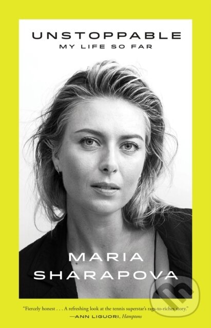 Kniha: Unstoppable (Sharapova Maria). , 2018
