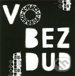 Levně Vobezdud: K pláči i pobreku - Vobezdud