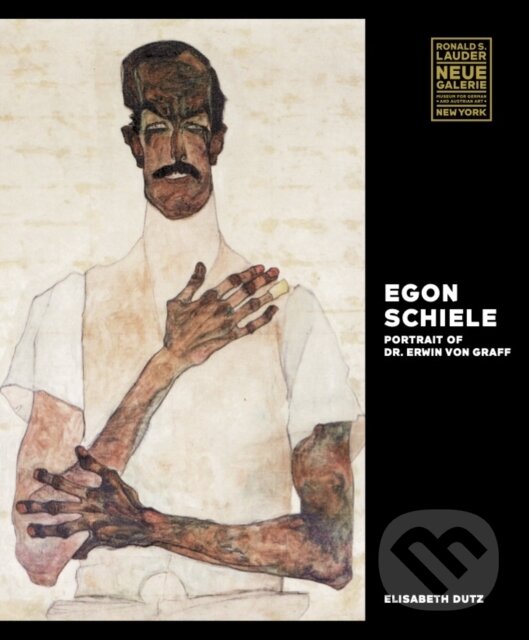 Kniha: Egon Schiele (Elisabeth Dutz). Prestel, 2026