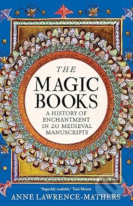 Kniha: The Magic Books (Anne Lawrence-Mathers). Yale University Press, 2026