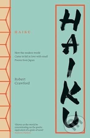 Kniha: Haiku (Robert Crawford). Yale University Press, 2026