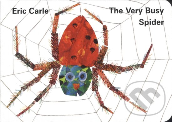 Levně The Very Busy Spider - Eric Carle - kniha z kategorie Rozprávky