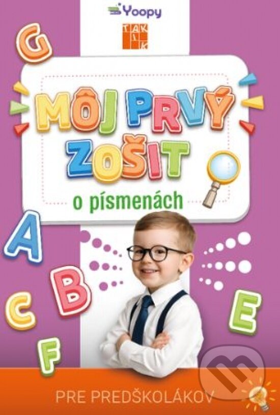 Môj prvý zošit o písmenách (Pre predškolákov) - Michaela Šmajdová,Môj prvý zošit o písmenách (Pre predškolákov) - Michaela Šmajdová - kniha z kategori