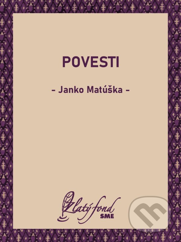 E-kniha: Povesti (Janko Matúška). Petit Press, 2026