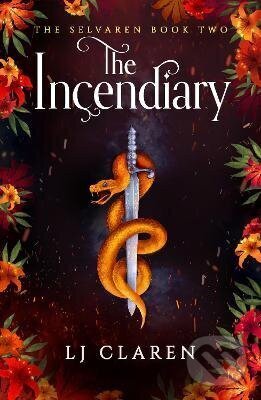 Kniha: Incendiary (LJ Claren). Bookouture, 2026