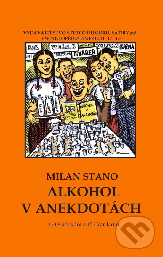 Kniha: Alkohol v anekdotách (Milan Stano). Vydavateľstvo Štúdio humoru a satiry, 2026