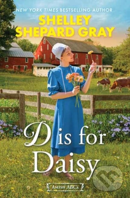 Kniha: D Is for Daisy (Shelley Shepard Gray). Kensington Publishing Corporation, 2026
