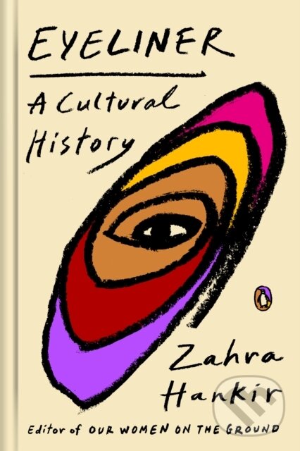 Kniha: Eyeliner (Zahra Hankir). , 1900