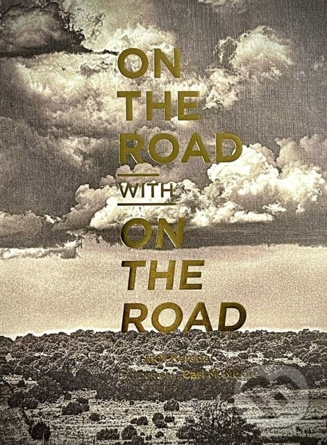 Kniha: On the Road with On the Road (Kerouac Jack). Rare Bird Books, 2025