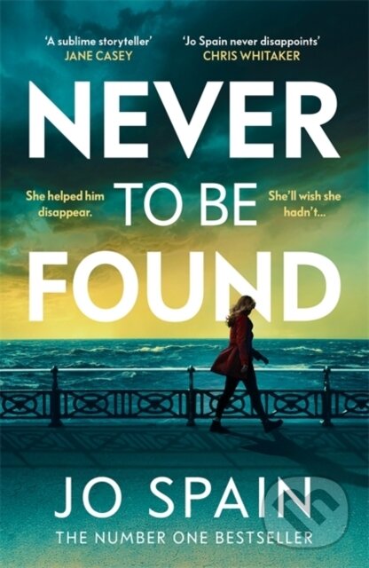 Kniha: Never To Be Found (Jo Spain). Zaffre, 2026