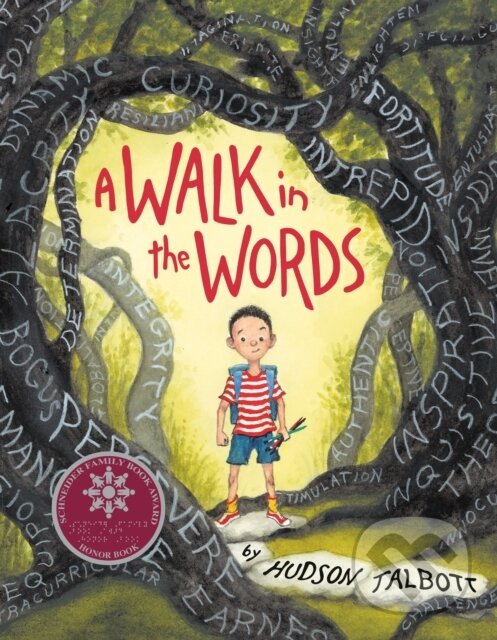 Kniha: Walk In The Words A (Hudson Talbott). , 2021