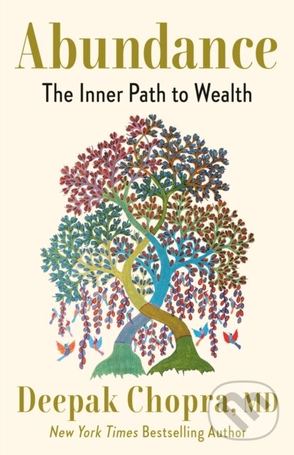 Kniha: Abundance (M.D. Deepak Chopra). , 1900
