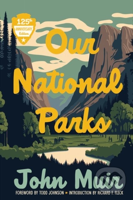 Kniha: Our National Parks (John Muir). University of Wisconsin Press, 2026