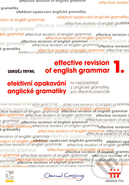 Levně Efektivní opakování anglické gramatiky 1 (To nejdůležitější z anglické gramatiky pro středně pokročilé) - kniha z kategorie Jazykové učebnice a…