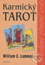 Levně Karmický tarot (Hledání životní cesty) - William C. Lammey - kniha z kategorie Záhady a paranormálne javy