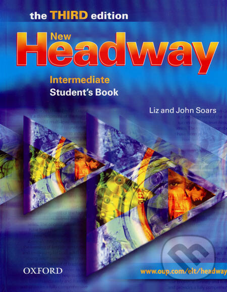 Levně New Headway - Intermediate - Student´s Book (The Third Edition) - kniha z kategorie Jazykové učebnice a slovníky