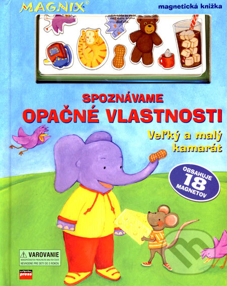 Kniha: Spoznávame opačné vlastnosti (Computer Press). Computer Press, 2007