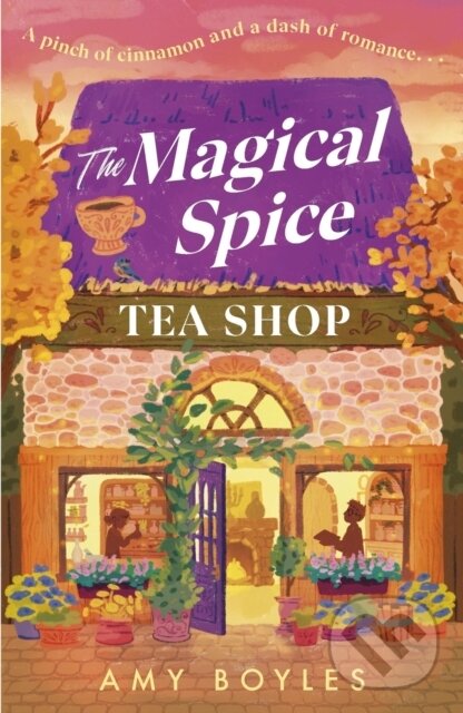 Kniha: The Magical Spice Tea Shop (Amy Boyles). Headline Eternal, 2026