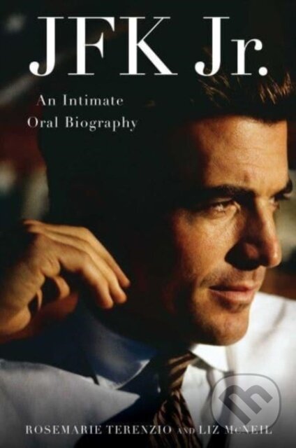 Kniha: JFK Jr. (Liz McNeil a RoseMarie Terenzio). Gallery, 2024