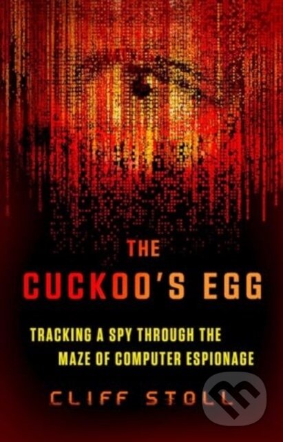 Kniha: Cuckoos Egg (Cliff Stoll). Gallery Books, 2024