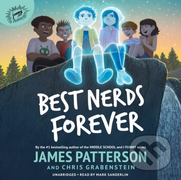 Kniha: Best Nerds Forever (Chris Grabenstein a James Patterson). , 2021