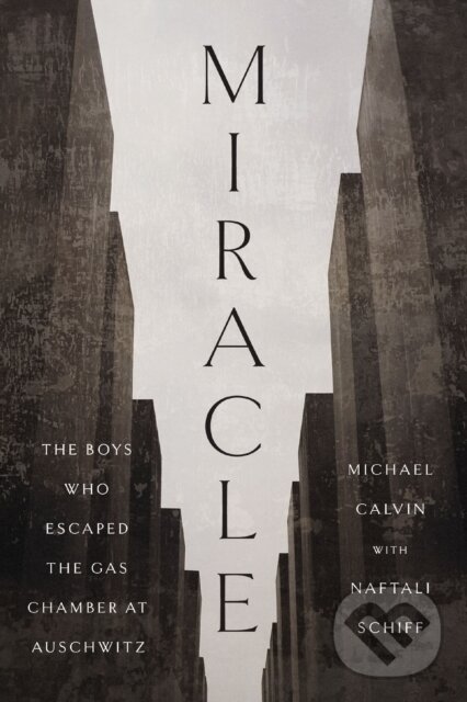 Kniha: Miracle (Michael Calvin a Naftali Schiff). HarperCollins, 2026